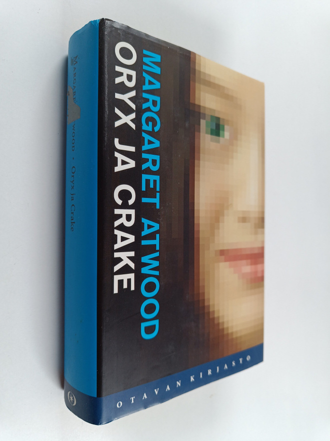 Margaret Atwood : Oryx ja Crake