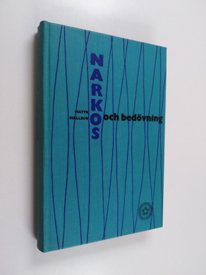 Matts Halldin : Narkos och bedövning : en handbok i anest...