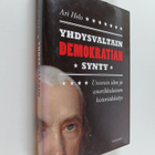 Ari Helo : Yhdysvaltain demokratian synty - unionin idea ... - pikkukuva 1