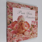 Anne Geddes : Pieniä sanoja rakkaudesta - pikkukuva 1