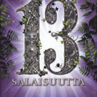 Michelle Harrison: 13 salaisuutta (Keijutrilogia 3) 2013 - pikkukuva 1
