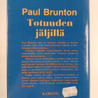 Paul Brunton : Totuuden jäljillä - pikkukuva 2