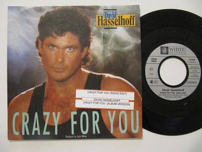 David Hasselhoff Crazy For You 7" sinkku