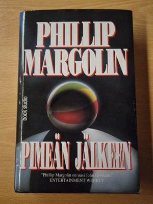 Phillip Margolin - Pimeän jälkeen