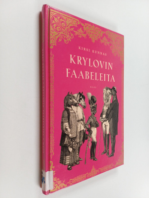 Kirsi Kunnas ym. : Krylovin faabeleita