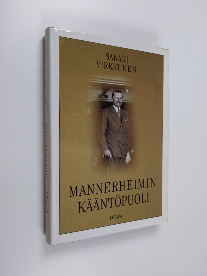 Sakari Virkkunen : Mannerheimin kääntöpuoli