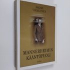 Sakari Virkkunen : Mannerheimin kääntöpuoli - pikkukuva 1