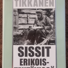 Pentti H.Tikkanen: Sissit erikoistehtävissä - pikkukuva 1