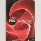 Richard Newton : The Project Manager - Mastering the Art ... - pikkukuva 1