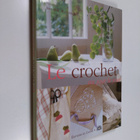 Natalie Spiteri ym. : Le crochet au jour le jour - pikkukuva 1