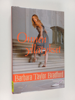 Barbara Taylor Bradford : Onnen yllätykset