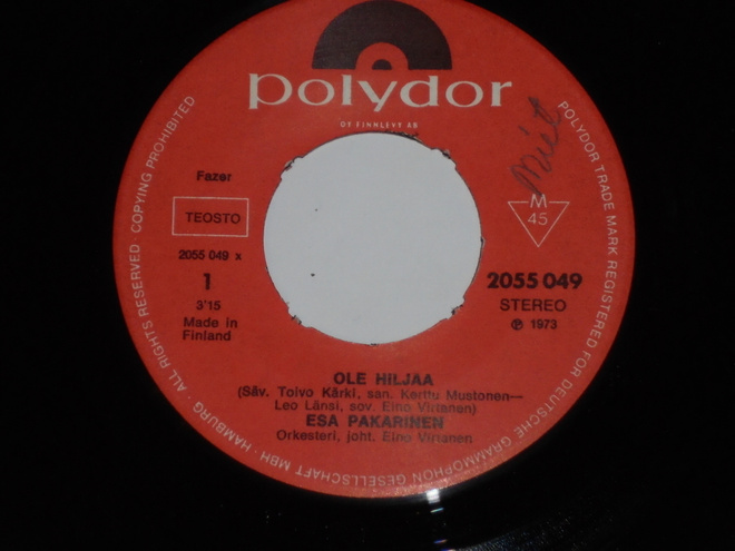7" ESA PAKARINEN - Ole Hiljaa - single 1973 EX-