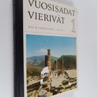 Kai R. Lehtonen : Vuosisadat vierivät 1 : keskikoulun yle... - pikkukuva 1