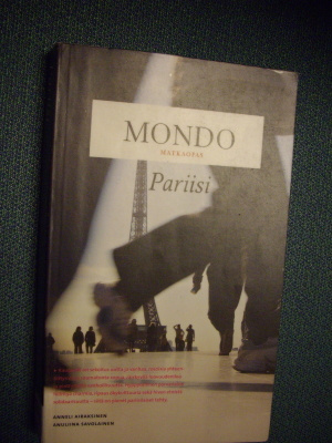 Mondo matkaopas PARIISI (2007) Sis.postikulut