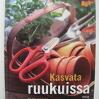 Kasvata ruukuissa Beate Slipher puutarhakirja - pikkukuva 1