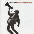 Bryan Adams – Waking Up The Neighbours. CD - 1991 - pikkukuva 1