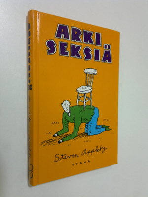 Steven Appleby : Arkiseksiä