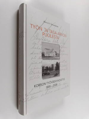 Aarno Tahvanainen : Työn ja tasa-arvon puolesta : Korson ...