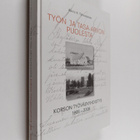 Aarno Tahvanainen : Työn ja tasa-arvon puolesta : Korson ... - pikkukuva 1