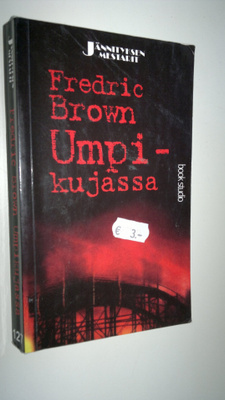 Fredric Brown : Umpikujassa