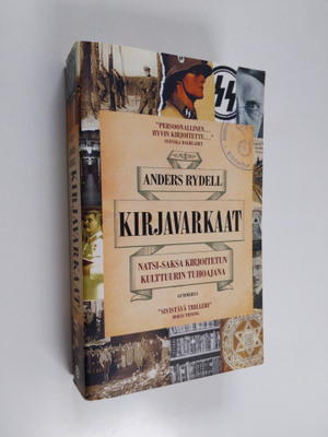 Anders Rydell : Kirjavarkaat : natsi-Saksa kirjoitetun ku...