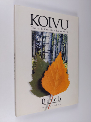 Tutta Runeberg : Koivu = Birch
