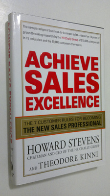 Howard Stevens : Achieve Sales Excellence (signeerattu)