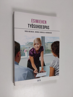 Nina Meincke ym. : Esimiehen työsuhdeopas
