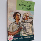 Matti Hälli : Suopursu kukkii - pikkukuva 1