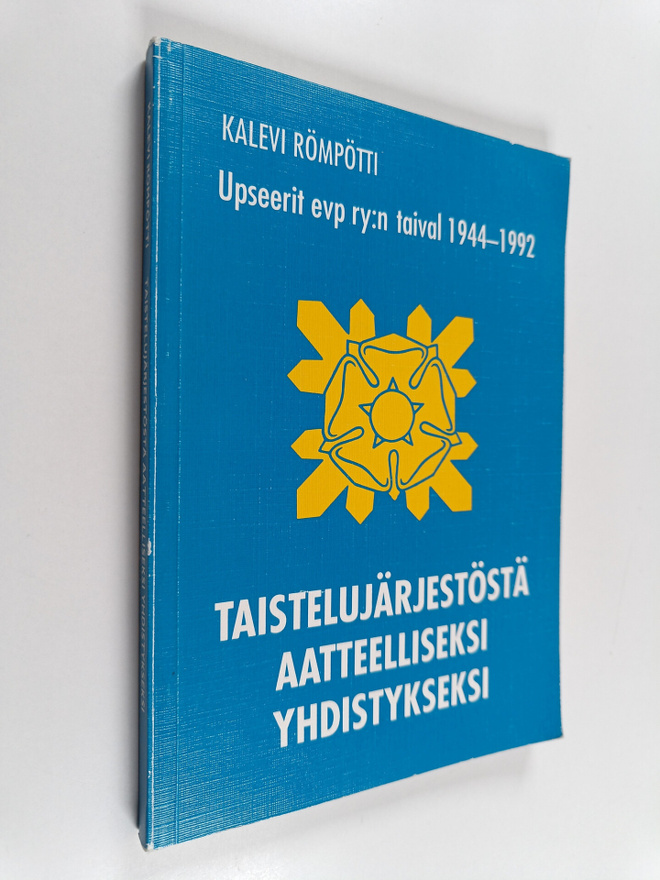 Kalevi Römpötti : Taistelujärjestöstä aatteelliseksi yhdi...