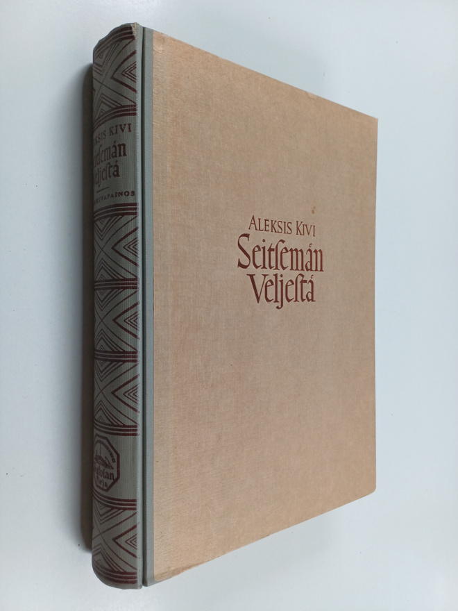 Aleksis Kivi : Seitsemän veljestä : kertomus