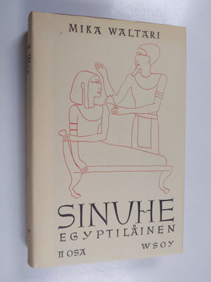 Mika Waltari : Sinuhe egyptiläinen 2 : viisitoista kirjaa...