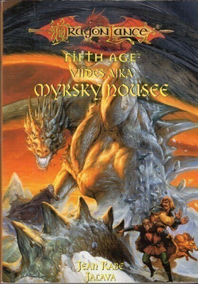 Jean Rabe - Viides aika : Kuilu avautuu (Dragonlance)