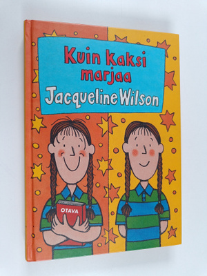 Jacqueline Wilson : Kuin kaksi marjaa