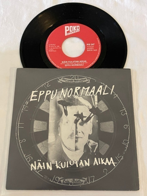 Eppu Normaali – Näin Kulutan Aikaa (7" single)