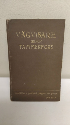 VÄGVISARE GENOM TAMMERFORS