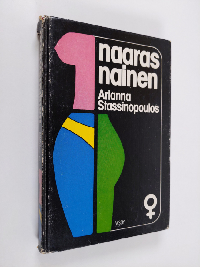 Arianna Stassinopoulos : Naarasnainen
