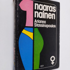 Arianna Stassinopoulos : Naarasnainen - pikkukuva 1