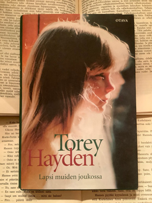 Torey Hayden - Lapsi muiden joukossa (sid.)
