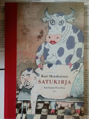 Kari Hotakainen - Satukirja (sid.)