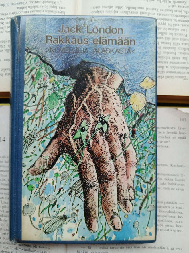 Jack London - Rakkaus elämään (POISTO!)
