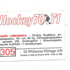 1970-71 SWE Williams #305 Harri Linnonmaa , Suomi & HIFK - pikkukuva 2