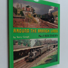 Terry Gough : Around the Branch Lines - No.1 Southern - pikkukuva 1
