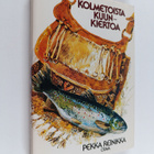 Pekka Reinikka : Kolmetoista kuunkiertoa : erätarinoita - pikkukuva 1