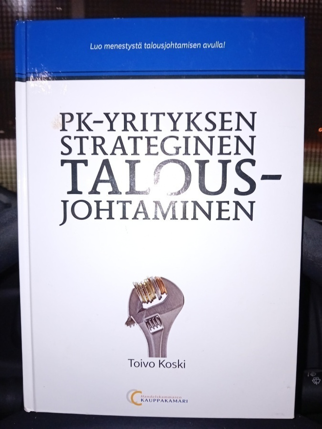 Koski :  PK-YRITYKSEN STRATEGINEN TALOUSJOHTAMINEN