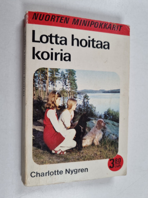 Charlotte Nygren : Lotta hoitaa koiria