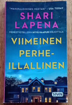 Shari Lapena - Viimeinen perheillallinen