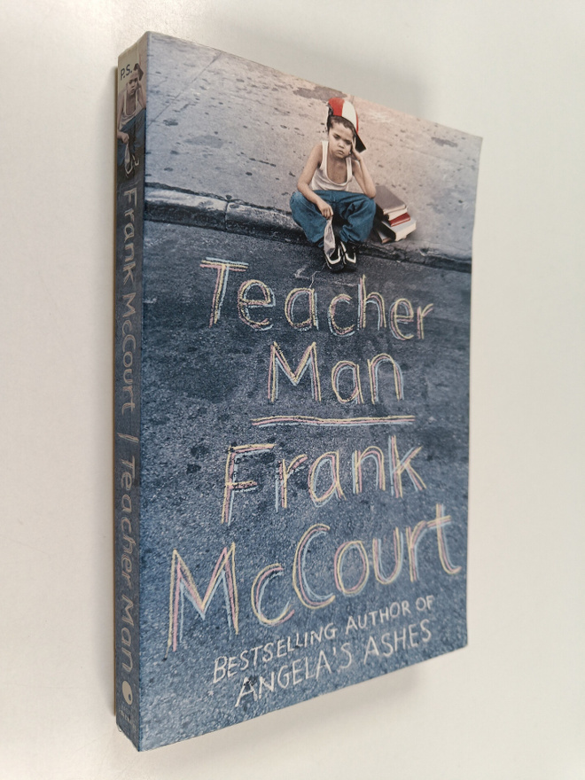 Frank McCourt : Teacher man : a memoir