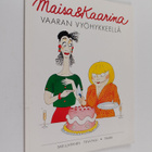 Sari Luhtanen : Maisa & Kaarina : vaaran vyöhykkeellä , V... - pikkukuva 1