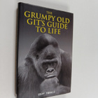 Geoff Tibballs : The Grumpy Old Git's Guide to Life - pikkukuva 1